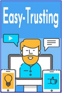 Easy-Trusting